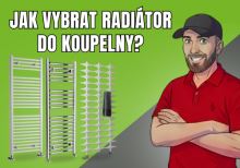 Koupelnové žebříky: Jak vybrat ideální radiátor, který topí i suší?