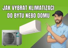 Jak vybrat klimatizaci do bytu nebo domu